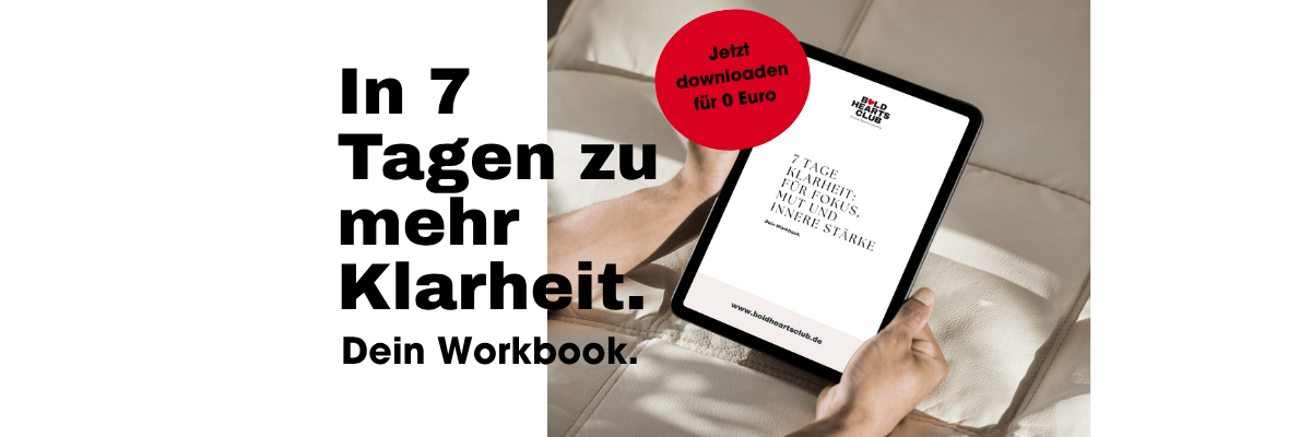 7 Tage Klarheit: Finde deinen Fokus und deine innere Stärke