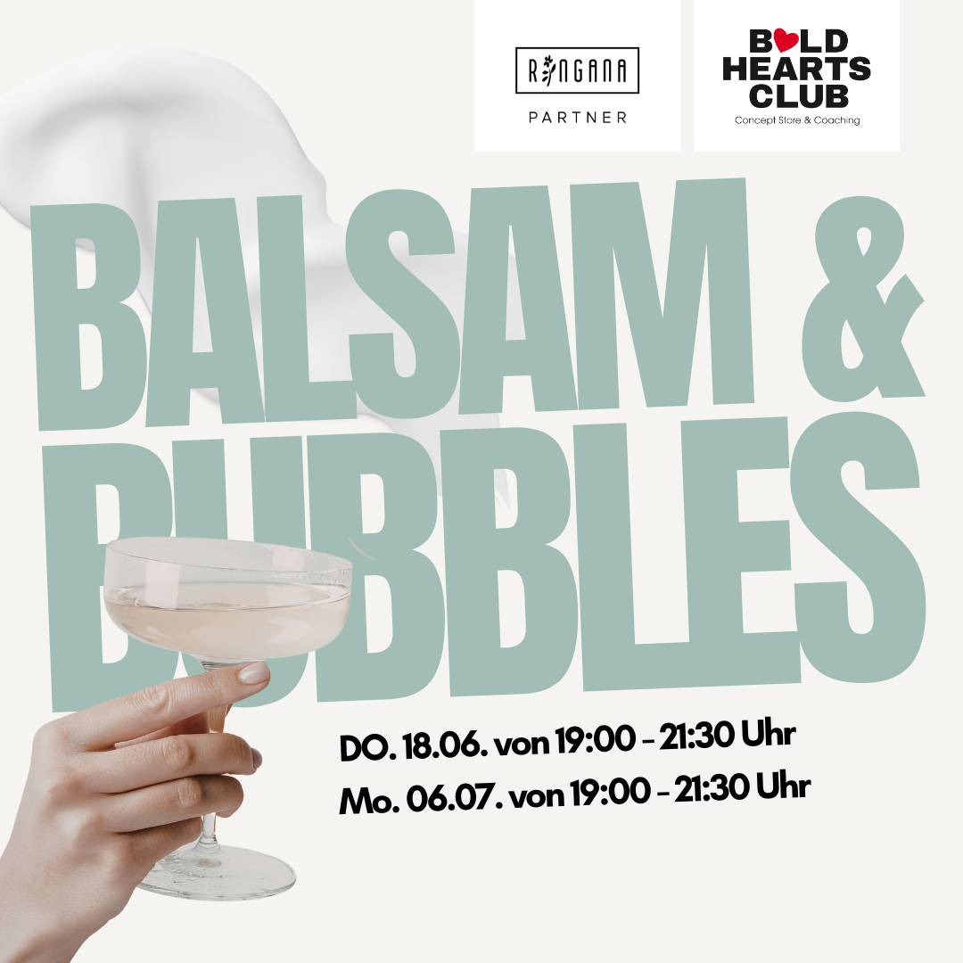 Balsam & Bubbles: erfahre alles über Ringana Naturkosmetik
