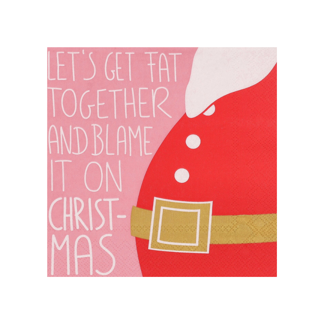 Servietten: "Lets get fat together"