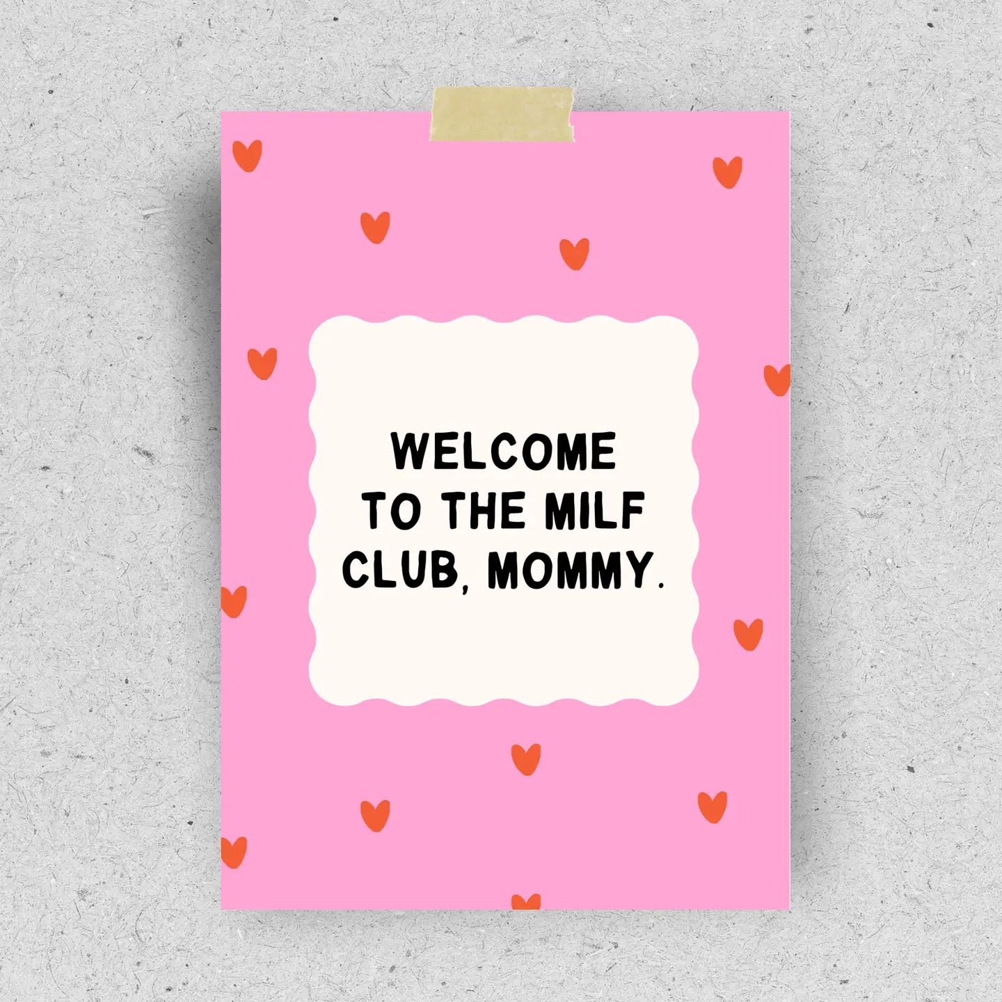 Postkarte "Welcome to the MILF Club, Mommy"