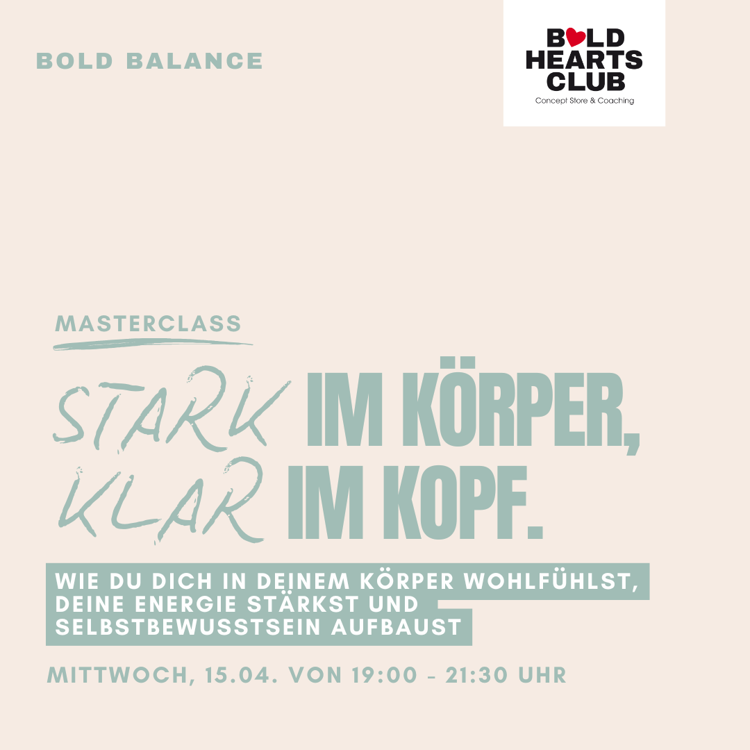 15.04. Masterclass: Stark im Körper, klar im Kopf.