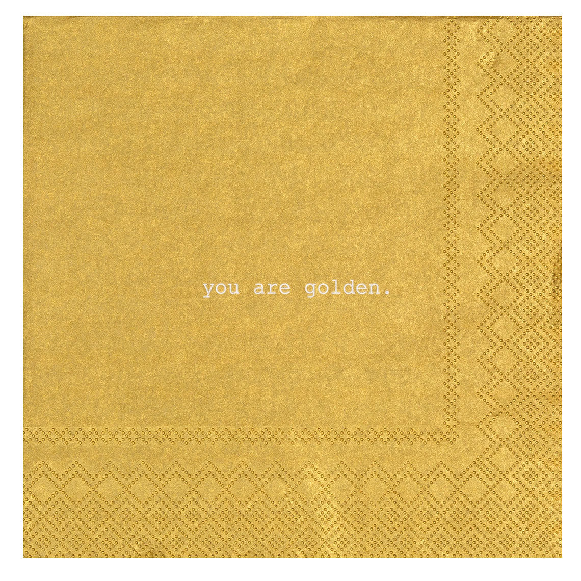 Lunchservietten "You are golden"